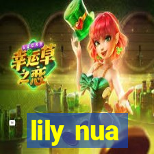 lily nua